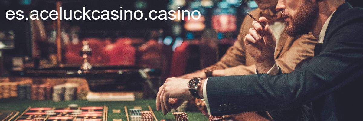 es.aceluckcasino.casino